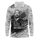 I Have A Dream MLK Long Sleeve Polo Shirt Newspaper Grunge Style - African Pride