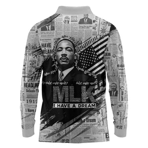 I Have A Dream MLK Long Sleeve Polo Shirt Newspaper Grunge Style - African Pride