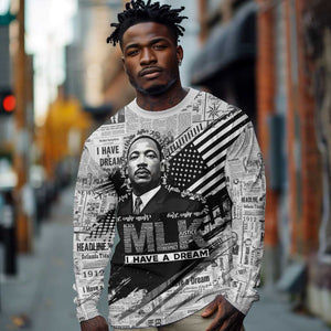 I Have A Dream MLK Long Sleeve Shirt Newspaper Grunge Style - African Pride
