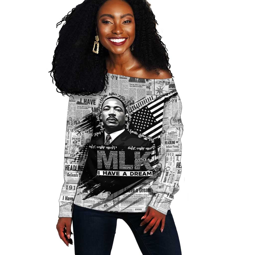 I Have A Dream MLK Off Shoulder Sweater Newspaper Grunge Style - African Pride