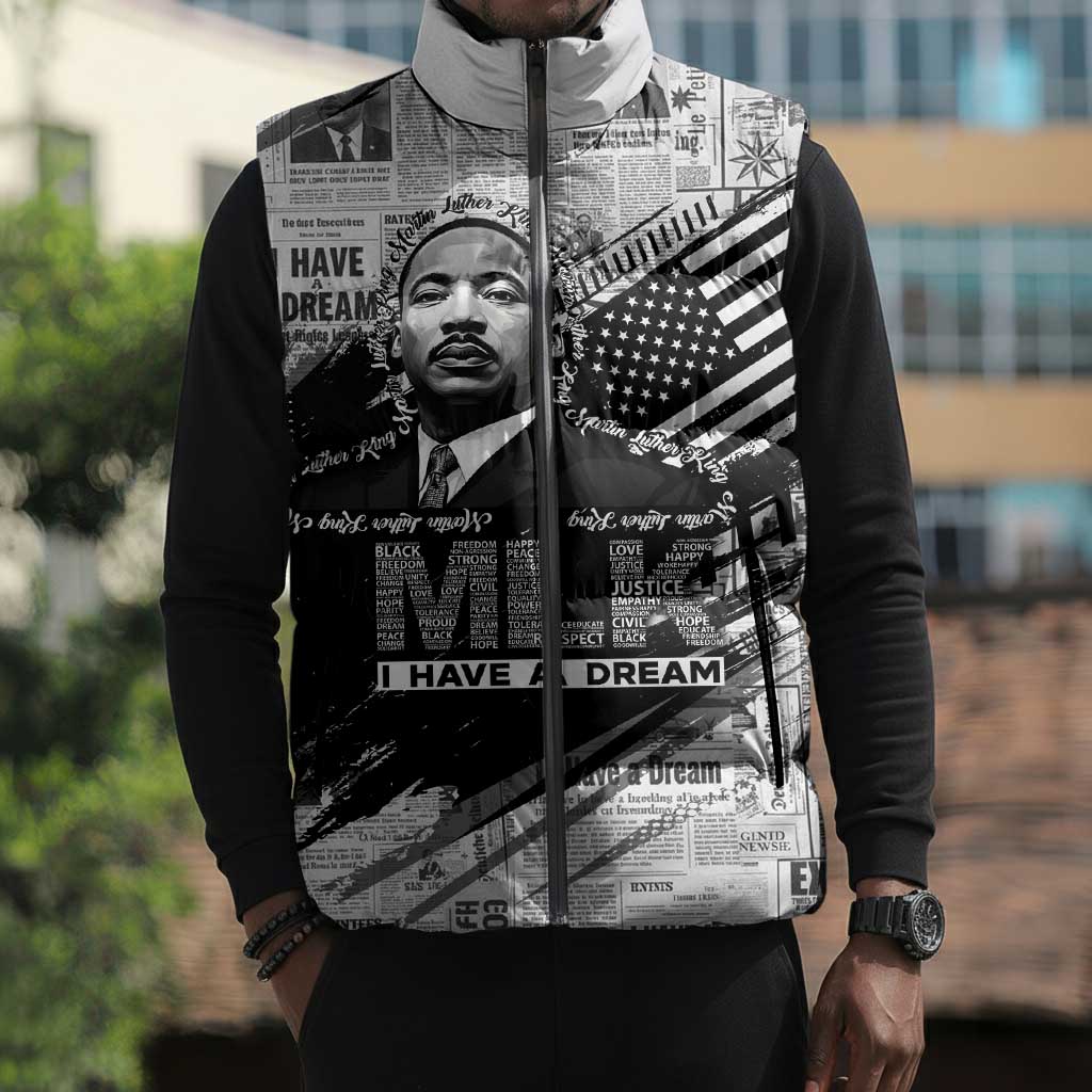 I Have A Dream MLK Sleeveless Puffer Jacket Newspaper Grunge Style - African Pride