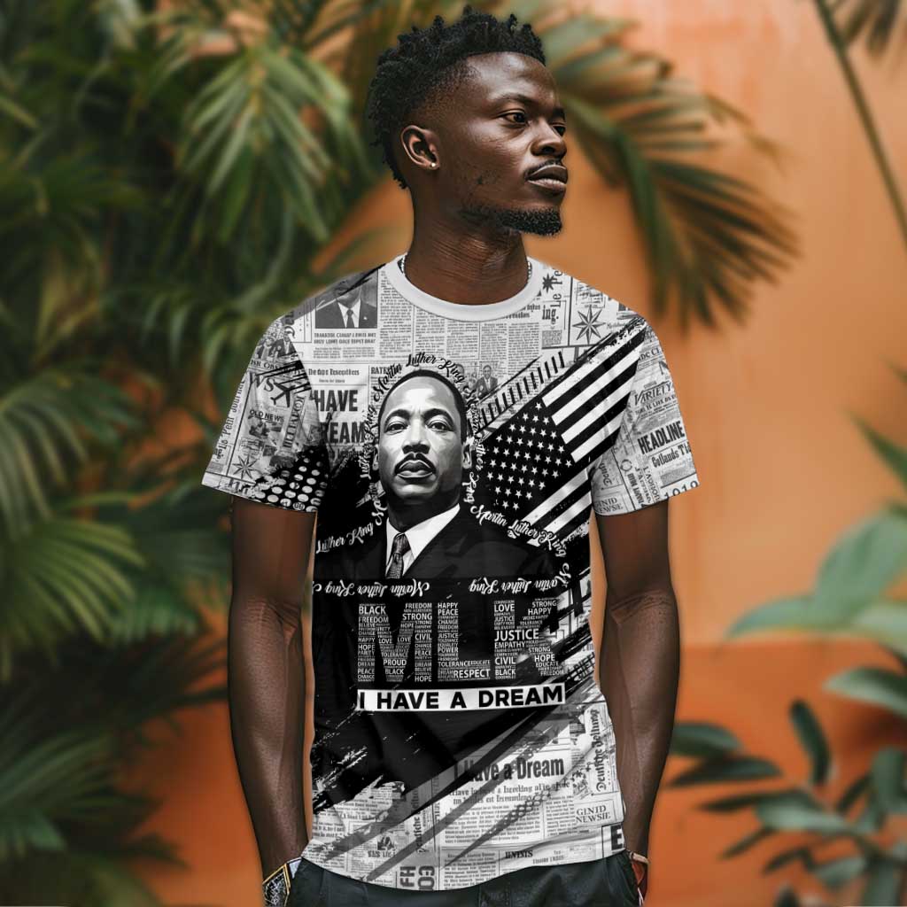 I Have A Dream MLK T shirt Newspaper Grunge Style - African Pride