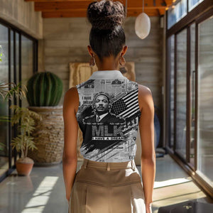 I Have A Dream MLK Women Sleeveless Polo Shirt Newspaper Grunge Style - African Pride