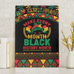 Make Every Month Black History Month Canvas Wall Art African Pattern
