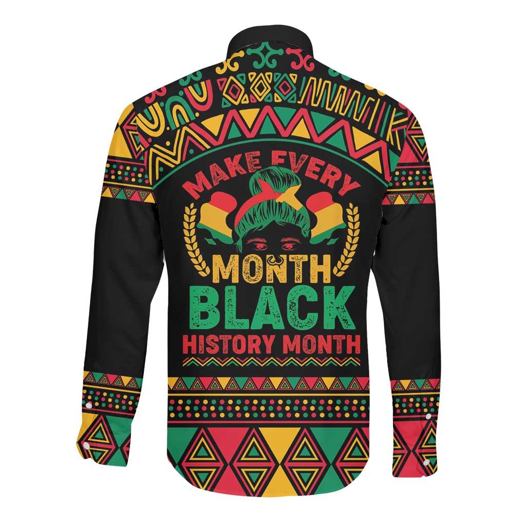 Make Every Month Black History Month Long Sleeve Button Shirt African Pattern