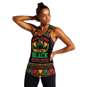 Make Every Month Black History Month Women Racerback Tank African Pattern
