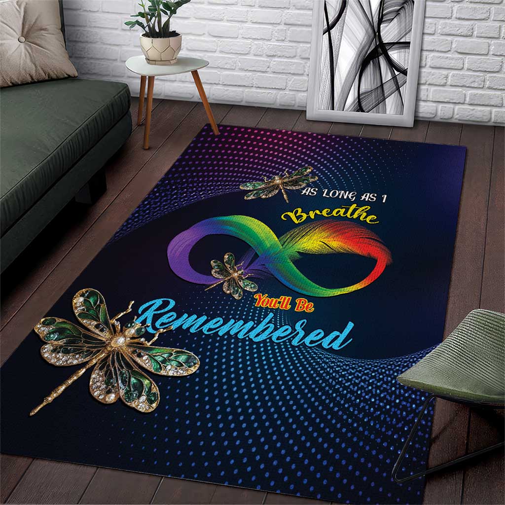 As Long As I Breathe You'll Be Remembered Area Rug Luxury Dragonfly - Feather Infinity