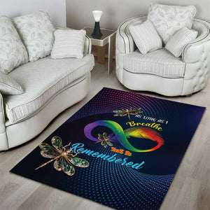 As Long As I Breathe You'll Be Remembered Area Rug Luxury Dragonfly - Feather Infinity