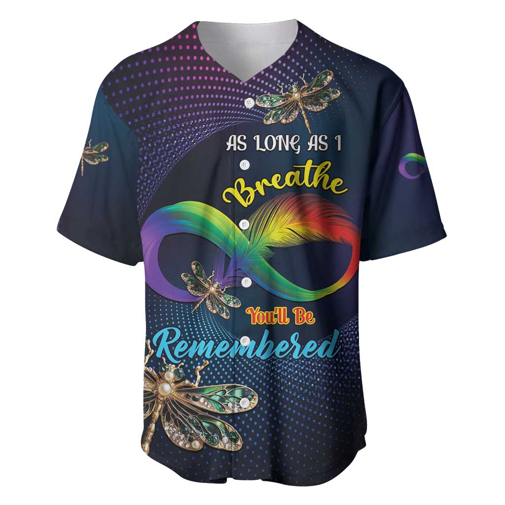 Personalized As Long As I Breathe You'll Be Remembered Baseball Jersey Luxury Dragonfly - Feather Infinity
