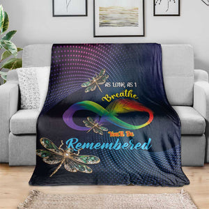 As Long As I Breathe You'll Be Remembered Blanket Luxury Dragonfly - Feather Infinity