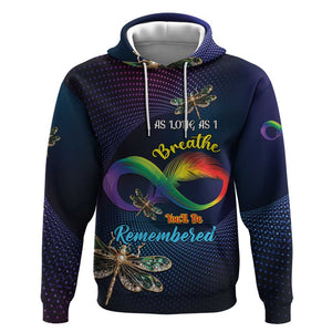 Personalized As Long As I Breathe You'll Be Remembered Hoodie Luxury Dragonfly - Feather Infinity