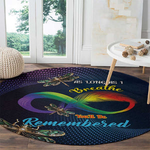 As Long As I Breathe You'll Be Remembered Round Carpet Luxury Dragonfly - Feather Infinity