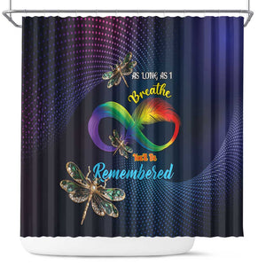 As Long As I Breathe You'll Be Remembered Shower Curtain Luxury Dragonfly - Feather Infinity