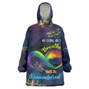 Personalized As Long As I Breathe You'll Be Remembered Wearable Blanket Hoodie Luxury Dragonfly - Feather Infinity