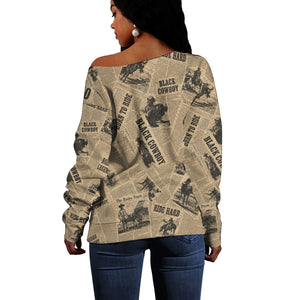 Black Cowboy Off Shoulder Sweater Western Rodeo Melanin Black History