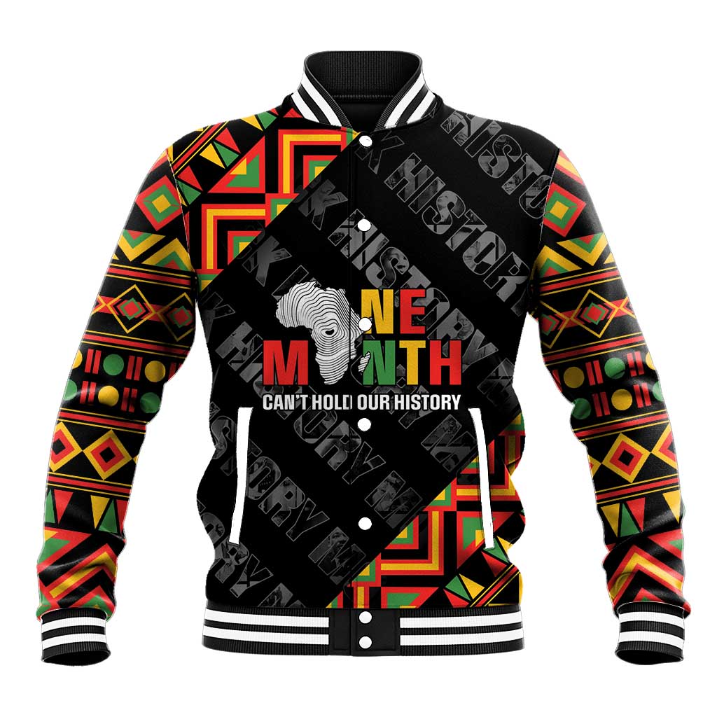 Black History Month Baseball Jacket One Month Can't Hold Our History