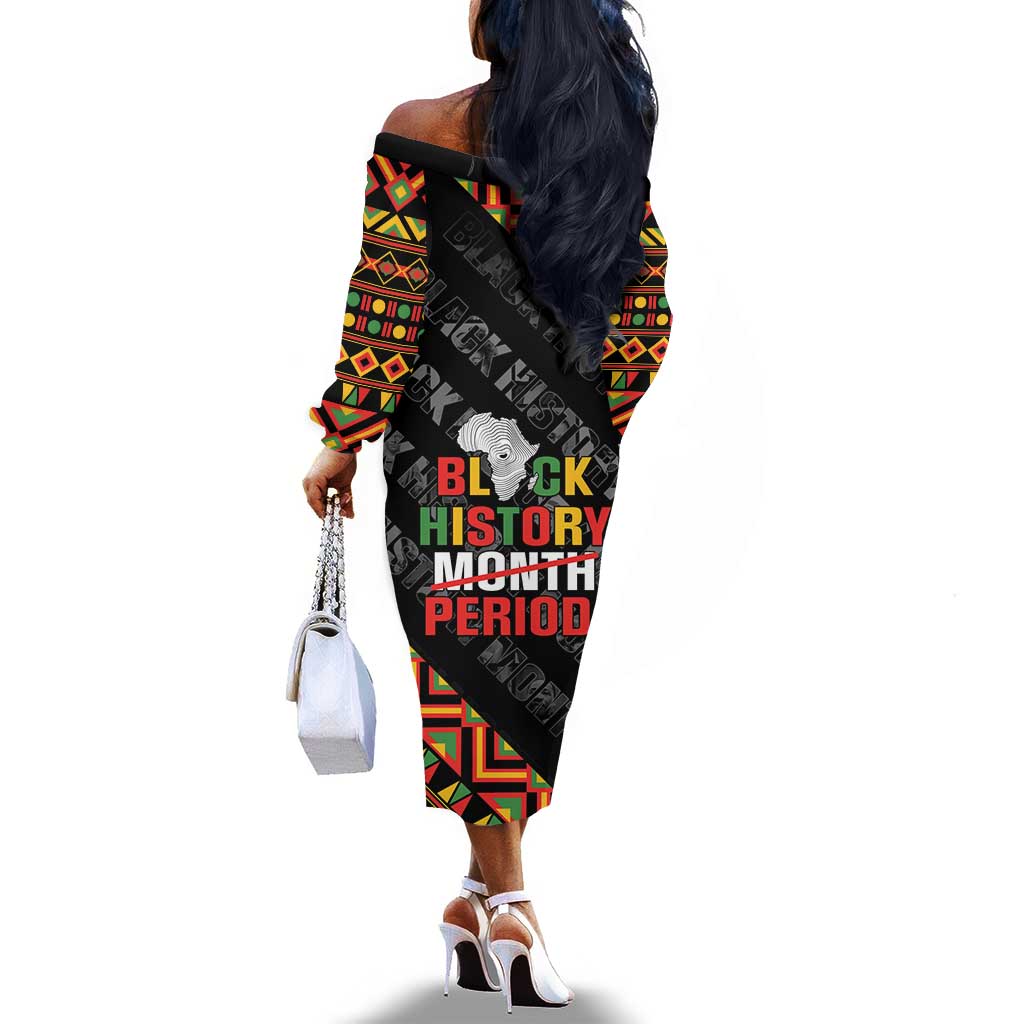 Black History Month Off The Shoulder Long Sleeve Dress One Month Can't Hold Our History
