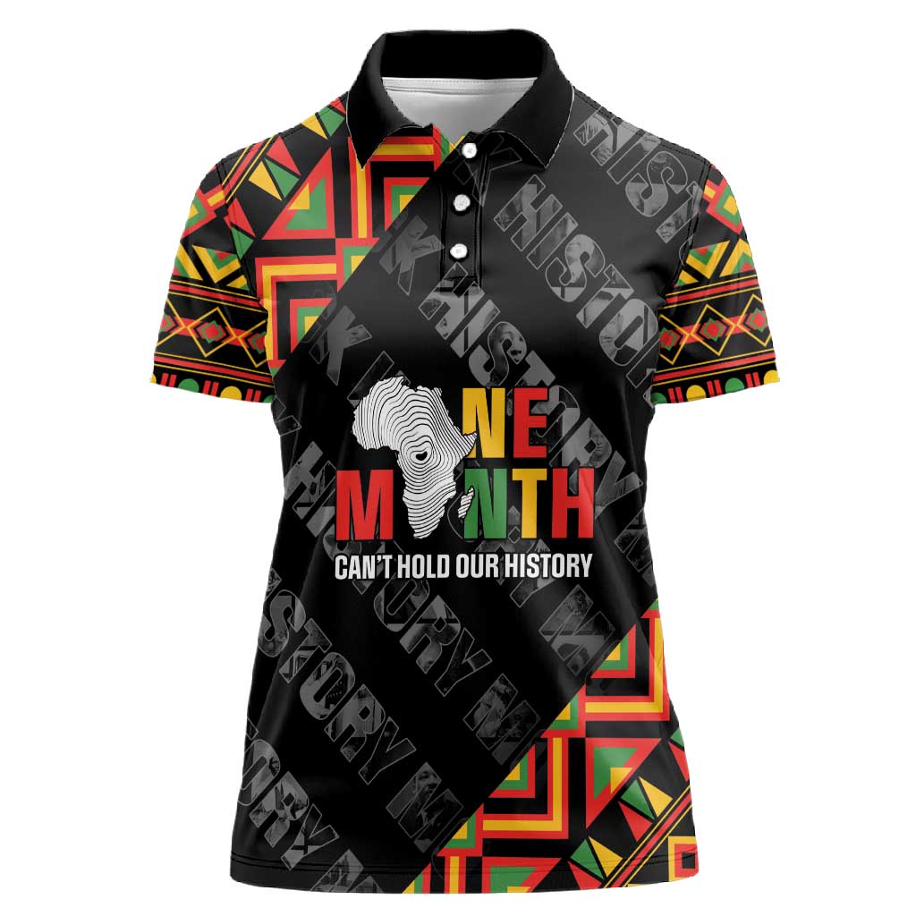 Black History Month Women Polo Shirt One Month Can't Hold Our History