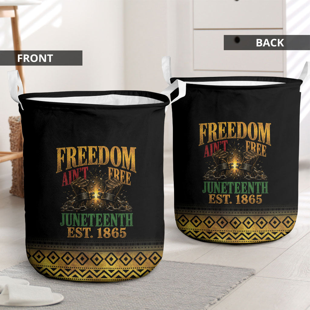 Juneteenth 1865 Laundry Basket Freedom Ain't Free