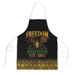 Juneteenth 1865 Apron Freedom Ain't Free
