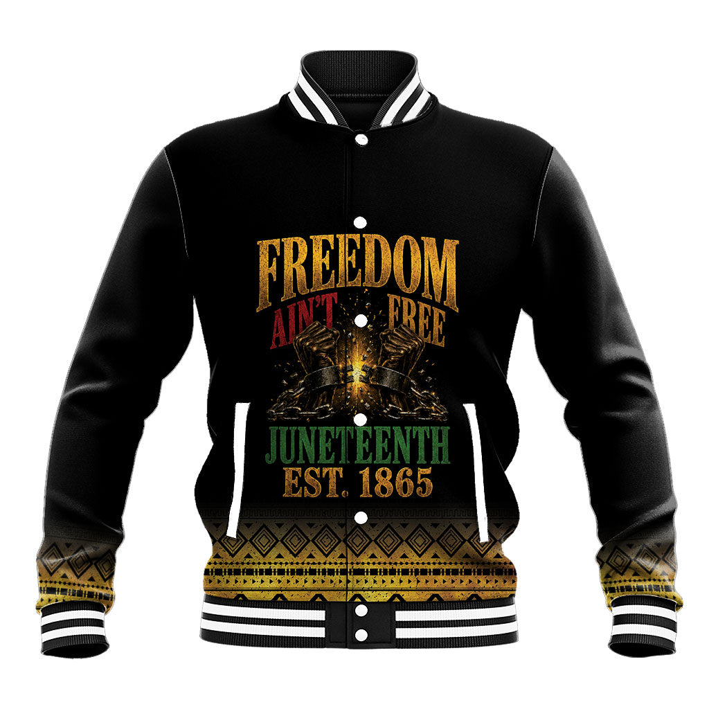Juneteenth 1865 Baseball Jacket Freedom Ain't Free