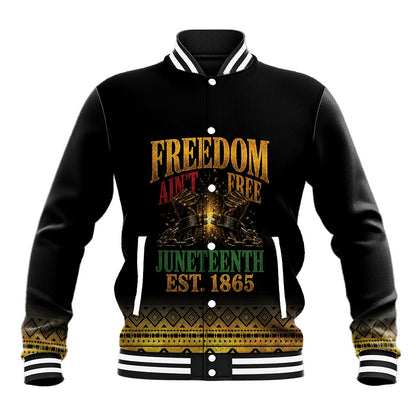 Juneteenth 1865 Baseball Jacket Freedom Ain't Free