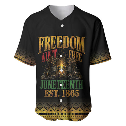 Juneteenth 1865 Baseball Jersey Freedom Ain't Free