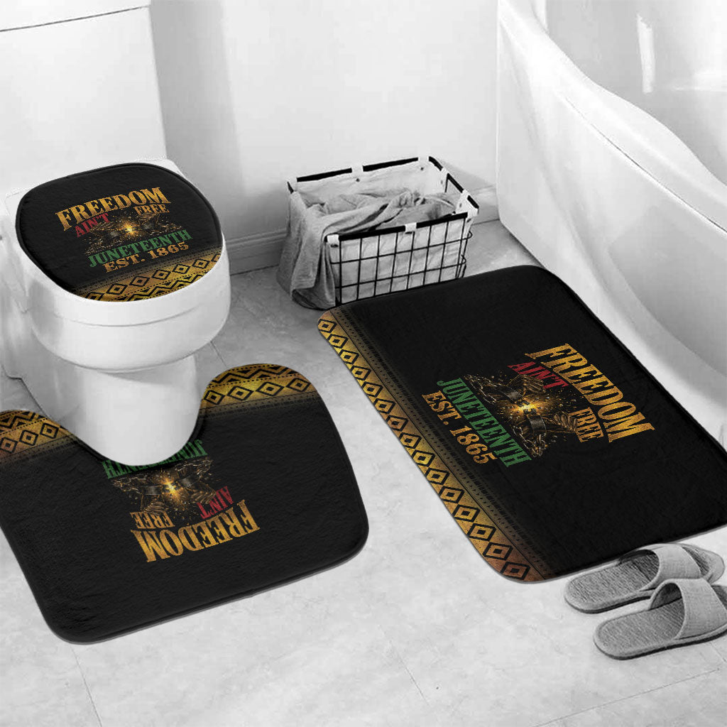 Juneteenth 1865 Bathroom Set Freedom Ain't Free