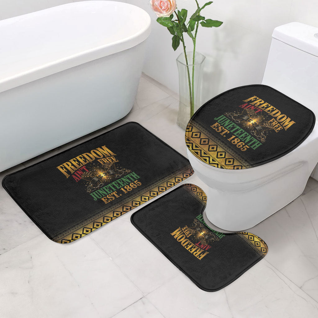 Juneteenth 1865 Bathroom Set Freedom Ain't Free
