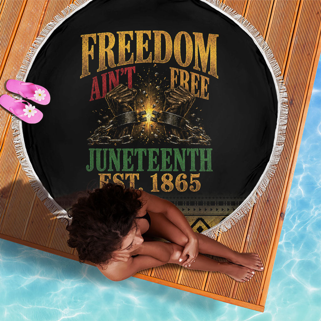 Juneteenth 1865 Beach Blanket Freedom Ain't Free