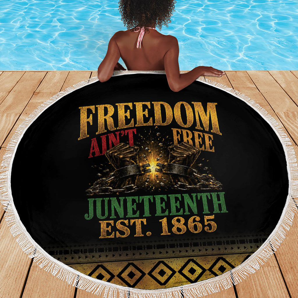 Juneteenth 1865 Beach Blanket Freedom Ain't Free