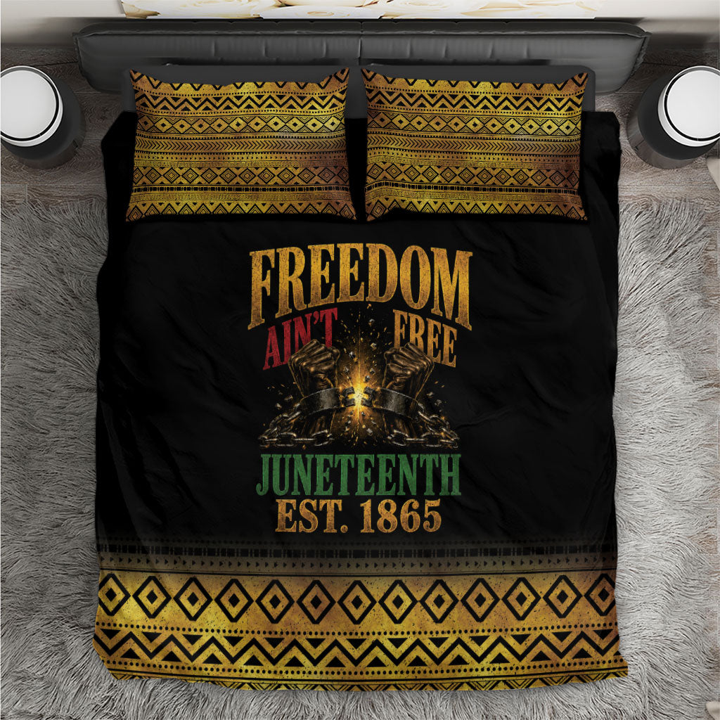 Juneteenth 1865 Bedding Set Freedom Ain't Free