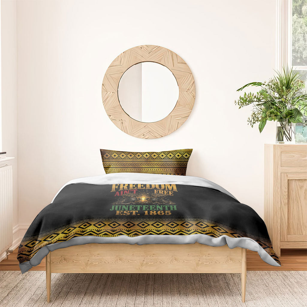 Juneteenth 1865 Bedding Set Freedom Ain't Free