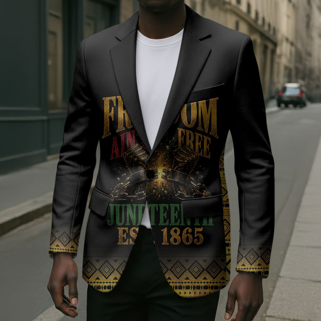 Juneteenth 1865 Blazer Freedom Ain't Free