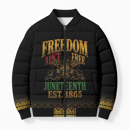 Juneteenth 1865 Bomber Puffer Jacket Freedom Ain't Free