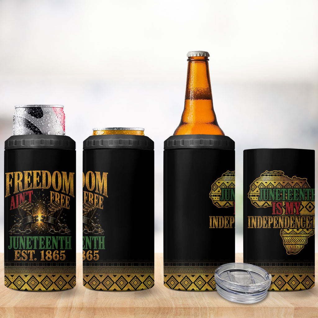 Juneteenth 1865 4 in 1 Can Cooler Tumbler Freedom Ain't Free