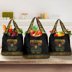 Juneteenth 1865 Grocery Bag Freedom Ain't Free