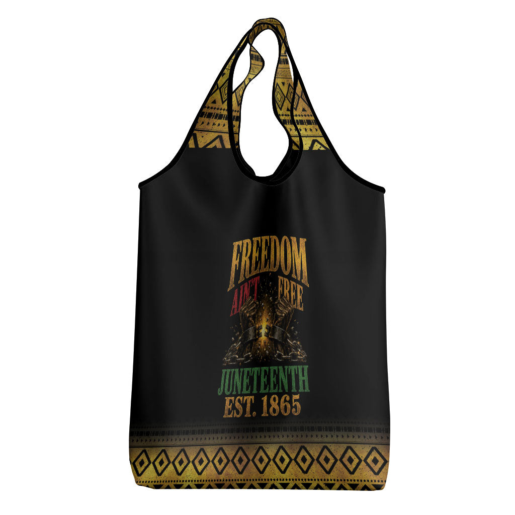 Juneteenth 1865 Grocery Bag Freedom Ain't Free