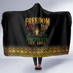 Juneteenth 1865 Hooded Blanket Freedom Ain't Free