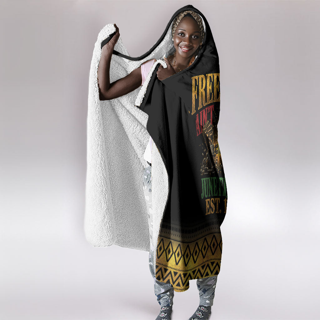 Juneteenth 1865 Hooded Blanket Freedom Ain't Free