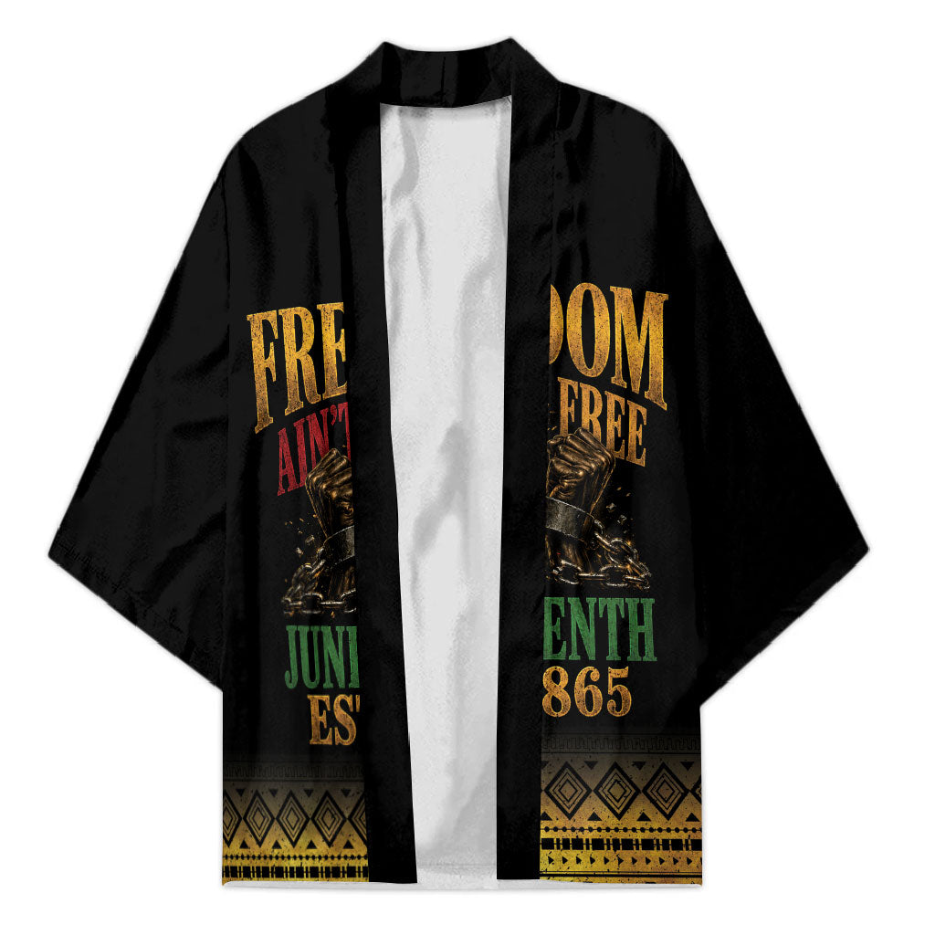 Juneteenth 1865 Kimono Freedom Ain't Free