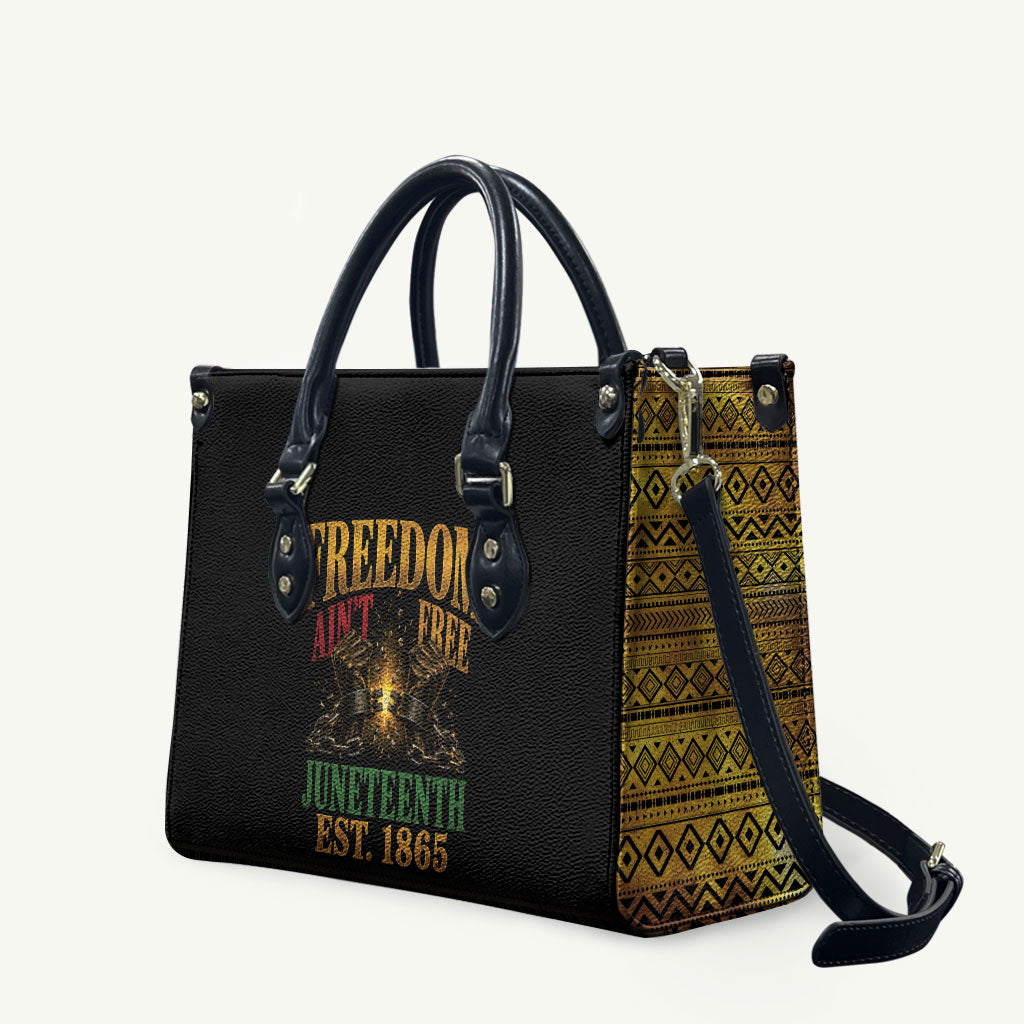 Juneteenth 1865 Leather Bag Freedom Ain't Free