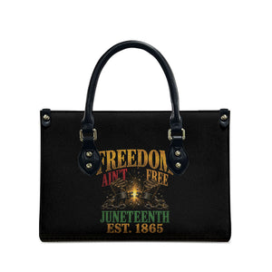 Juneteenth 1865 Leather Bag Freedom Ain't Free