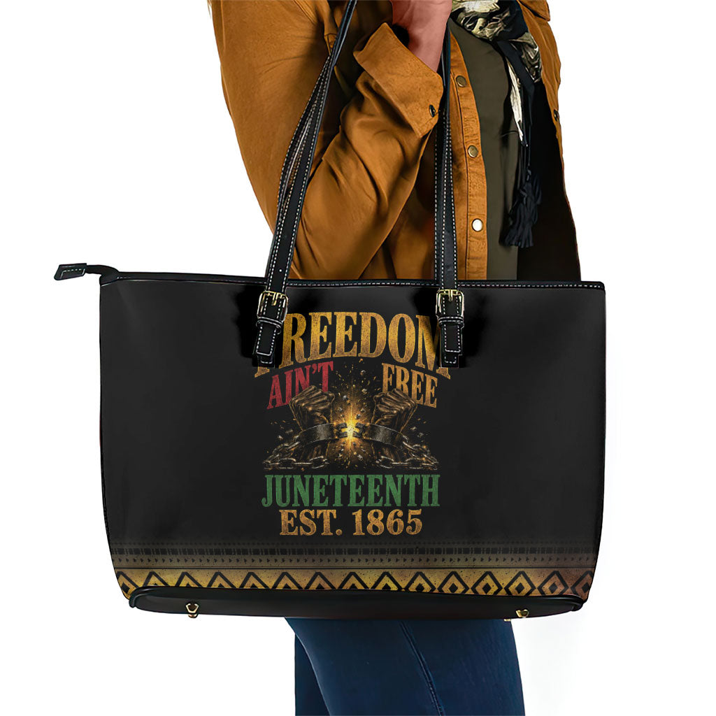 Juneteenth 1865 Leather Tote Bag Freedom Ain't Free