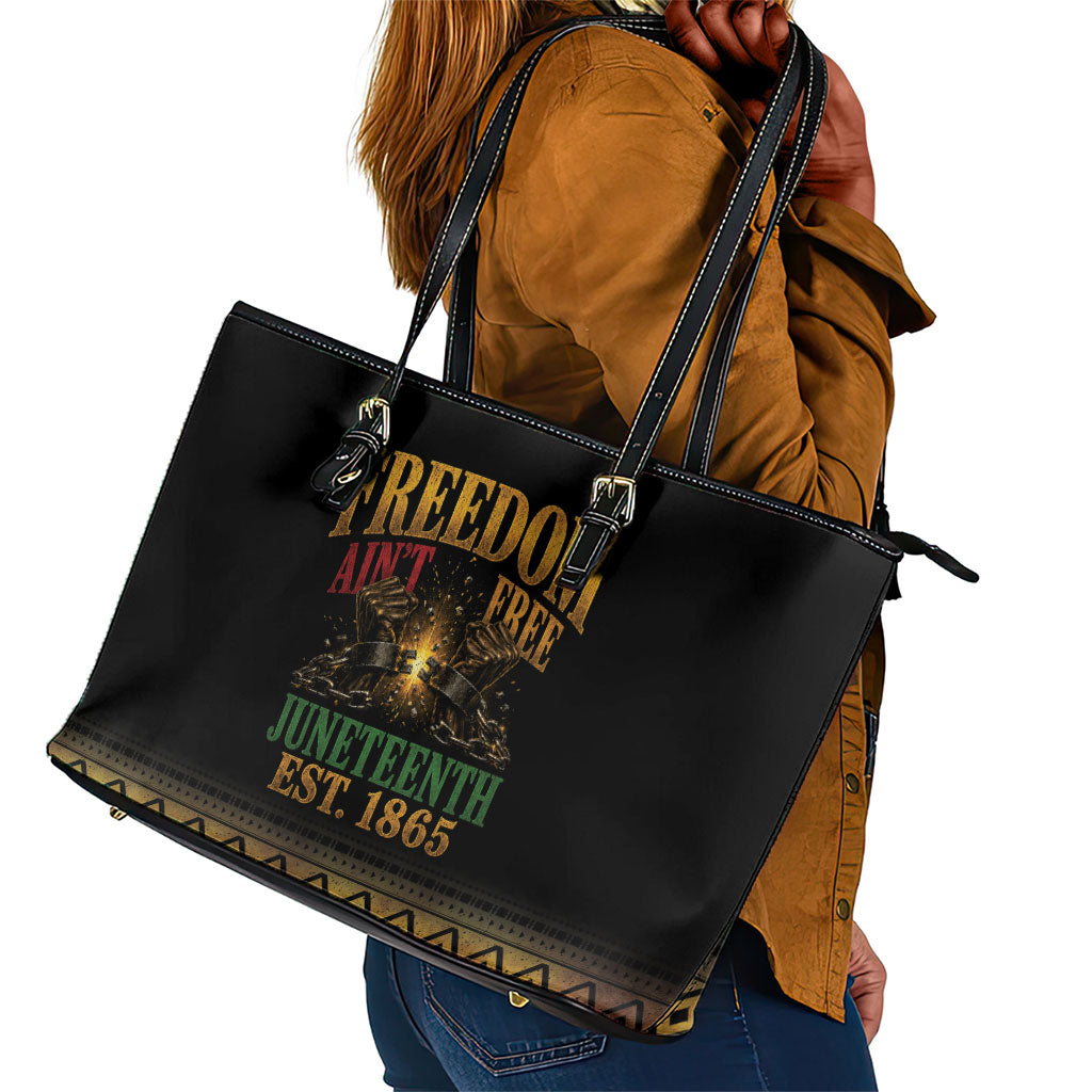 Juneteenth 1865 Leather Tote Bag Freedom Ain't Free