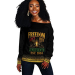 Juneteenth 1865 Off Shoulder Sweater Freedom Ain't Free