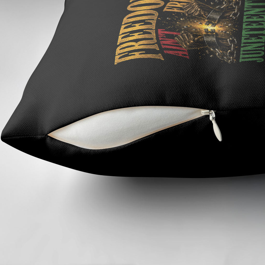 Juneteenth 1865 Pillow Cover Freedom Ain't Free