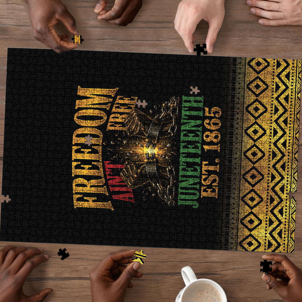 Juneteenth 1865 Puzzle Freedom Ain't Free