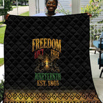 Juneteenth 1865 Quilt Freedom Ain't Free