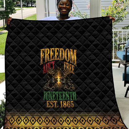 Juneteenth 1865 Quilt Freedom Ain't Free